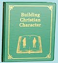 Building Christian Character Manual